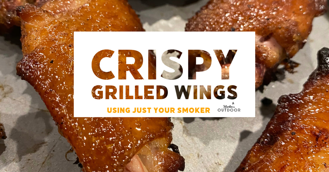 Crispy grilled wings using just your smoker