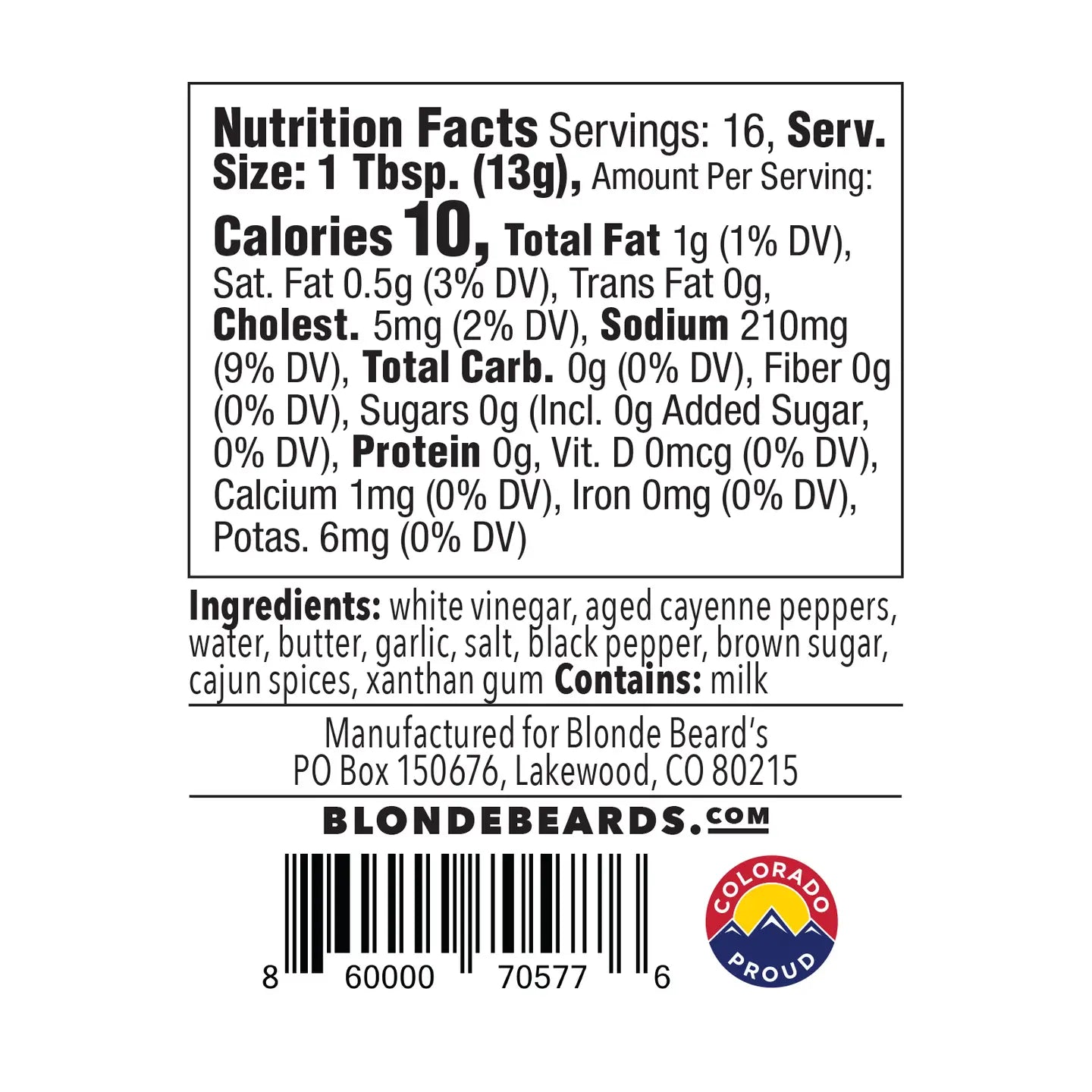 One serving of Blonde Beard's Black Magic buffalo sauce is 10 calories.
