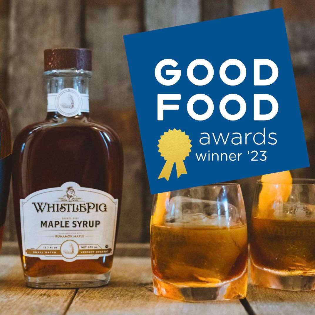 WhistlePig barrel aged maple syrup is a 2023 Good Foods awards winner.